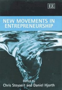 New Movements in Entrepreneurship (inbunden)