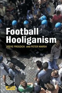 Football Hooliganism (h�ftad)