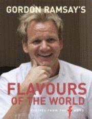 Gordon Ramsay's World Kitchen (inbunden)