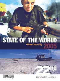 State of the World: Global Security (h�ftad)