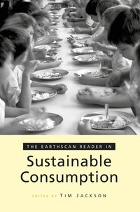 The Earthscan Reader on Sustainable Consumption (inbunden)