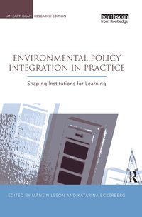 Environmental Policy Integration in Practice (h�ftad)