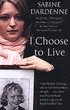 I Choose to Live