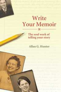 Write Your Memoir (inbunden)