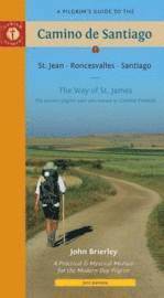 A Pilgrim's Guide to the Camino De Santiago (h�ftad)