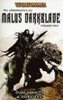 The Chronciles of Malus Darkblade, Volume Two