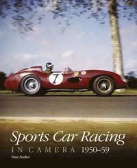 Sports Car Racing in Camera, 1950-59 (inbunden)