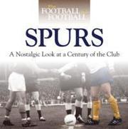 When Football Was Football: Spurs (inbunden)