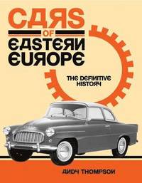Cars of Eastern Europe (inbunden)