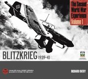 Second World War Experience: Blitzkrieg 1939-41 (inbunden)