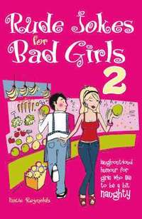 The Rude Jokes for Bad Girls (inbunden)