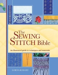 The Sewing Stitch Bible
