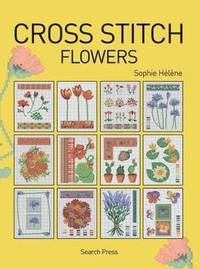 Cross Stitch Flowers (h�ftad)
