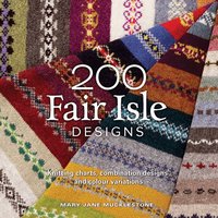 200 Fair Isle Designs (h�ftad)