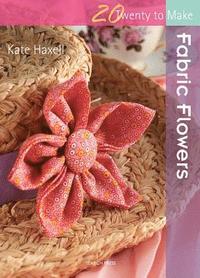 Fabric Flowers (inbunden)