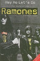 Hey Ho Let's Go: The Story of the Ramones (h�ftad)