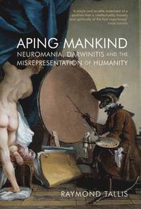 Aping Mankind (inbunden)