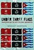 Under Three Flags
