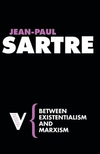 Between Existentialism and Marxism (h�ftad)