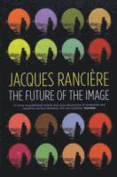 The Future of the Image (h�ftad)