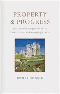 Property And Progress (h�ftad)