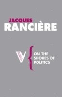 On the Shores of Politics (h�ftad)