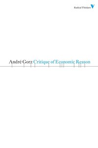 Critique of Economic Reason (h�ftad)