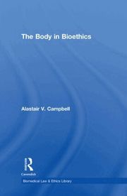 The Body in Bioethics (inbunden)