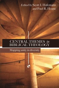 Central Themes in Biblical Theology (h�ftad)