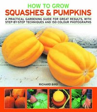 How to Grow Squashes and Pumpkins (kartonnage)