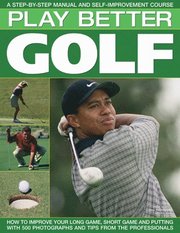 Play Better Golf (h�ftad)
