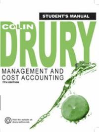 Management and Cost Accounting, Student Manual (h�ftad)