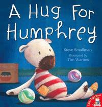 A Hug for Humphrey (inbunden)