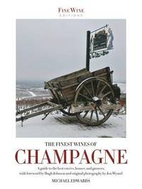 The Finest Wines of Champagne (h�ftad)