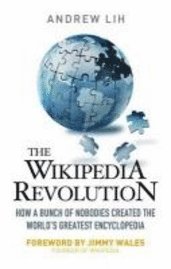 The Wikipedia Revolution (h�ftad)
