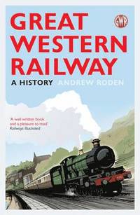 Great Western Railway (inbunden)