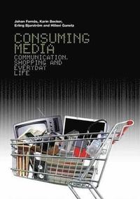 Consuming Media (h�ftad)