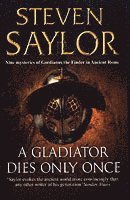A Gladiator Dies Only Once (h�ftad)