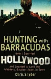 Hunting with Barracudas (h�ftad)