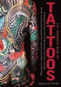 The Mammoth Book of Tattoos (h�ftad)