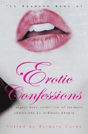 The Mammoth Book of Erotic Confessions (h�ftad)