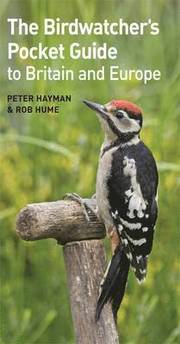 The Birdwatcher's Pocket Guide to Britain and Europe (inbunden)