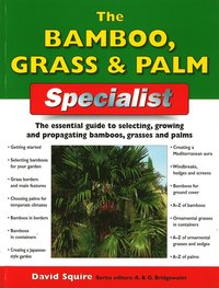 Bamboo, Grass And Palm Specialist (inbunden)