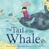 The Tale of the Whale