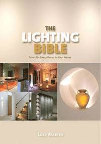 The Lighting Bible (inbunden)