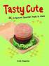 Tasty Cute
