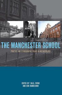 The Manchester School (h�ftad)