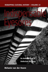 Indispensable Eyesores (inbunden)