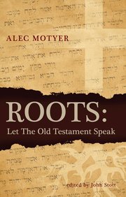 Roots: Let the Old Testament Speak (h�ftad)