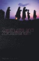Zarathustra and Zoroastrianism (h�ftad)